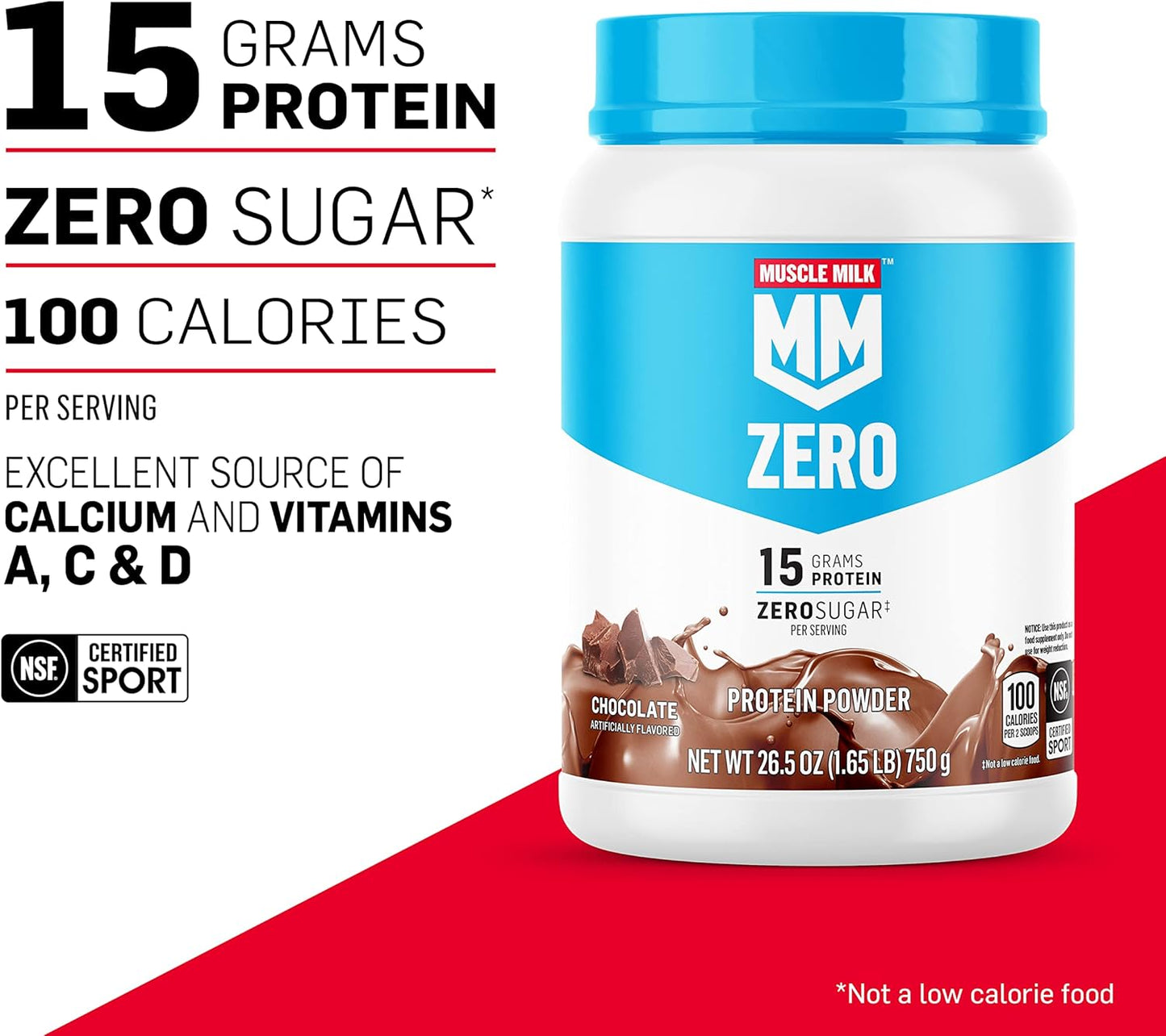 Muscle Milk ZERO, 100 Calorie Protein Powder, Chocolate, 15g Protein, 1.65 Pound, 25 Servings
